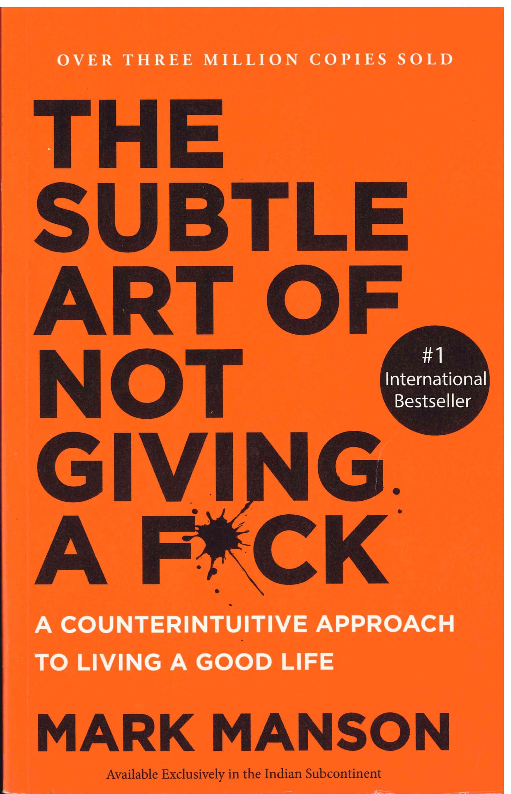 The Subtle Art Of Not Giving A