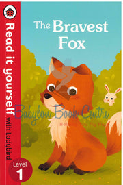 The Bravest Fox