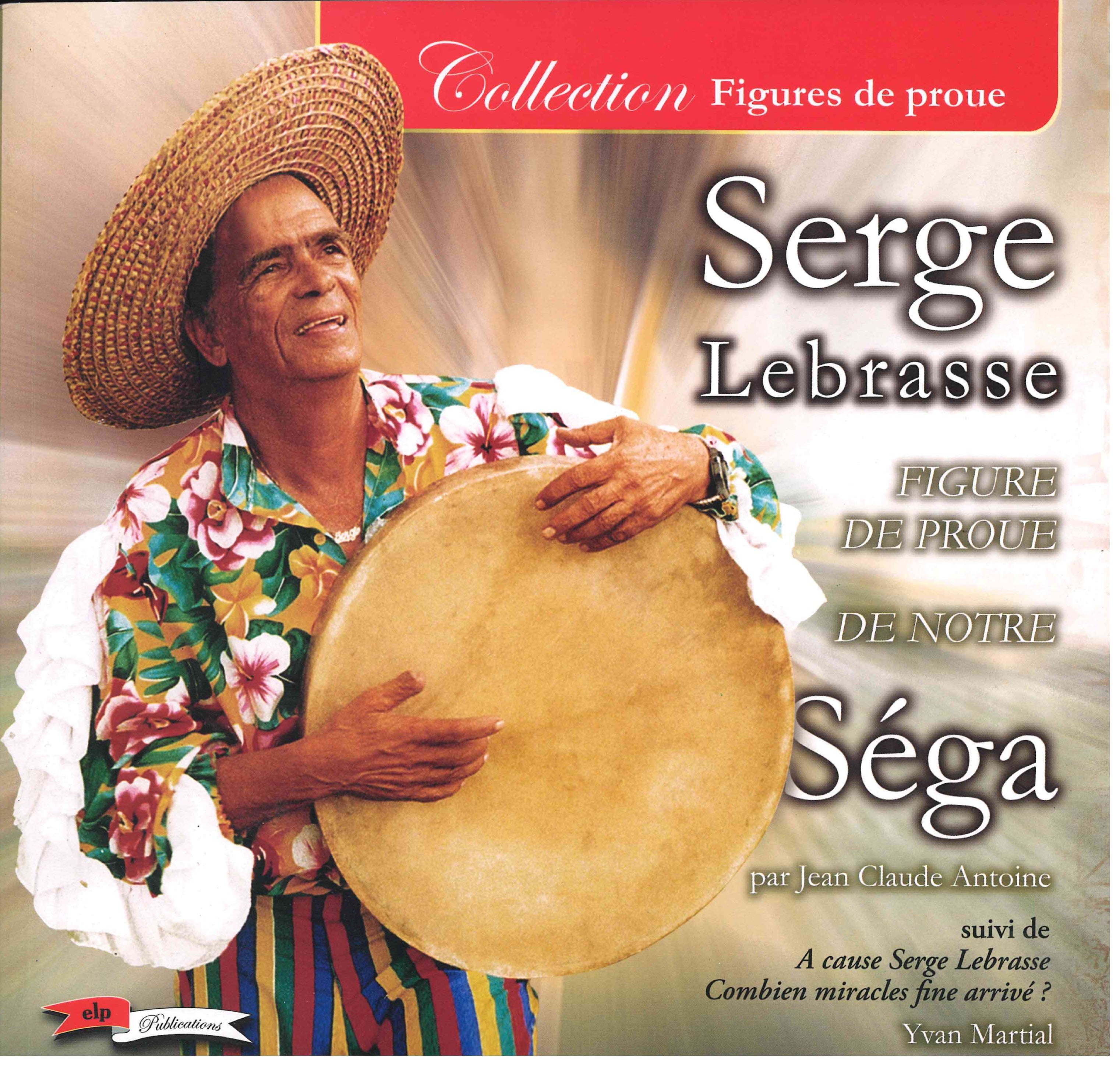 Serge Lebrasse Sega