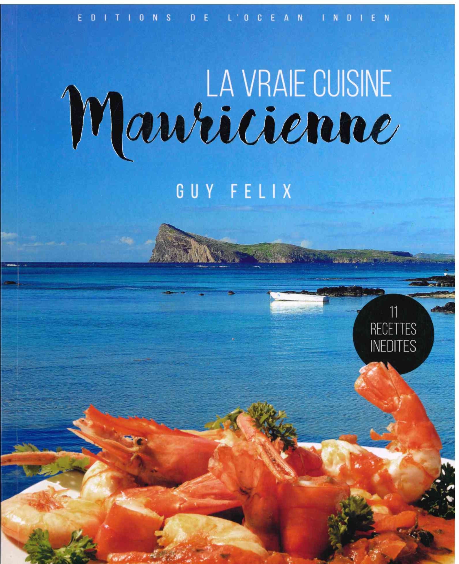 La Vraie Cuisine Mauriciene