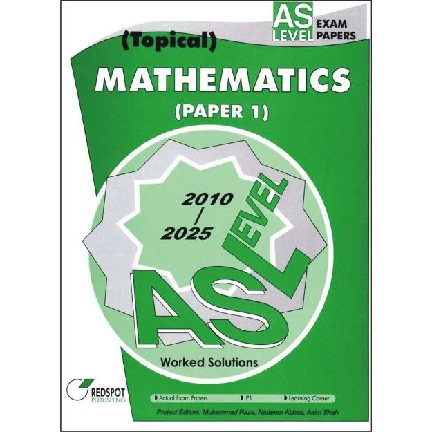 AS Level Mathematics P1 (Topical)