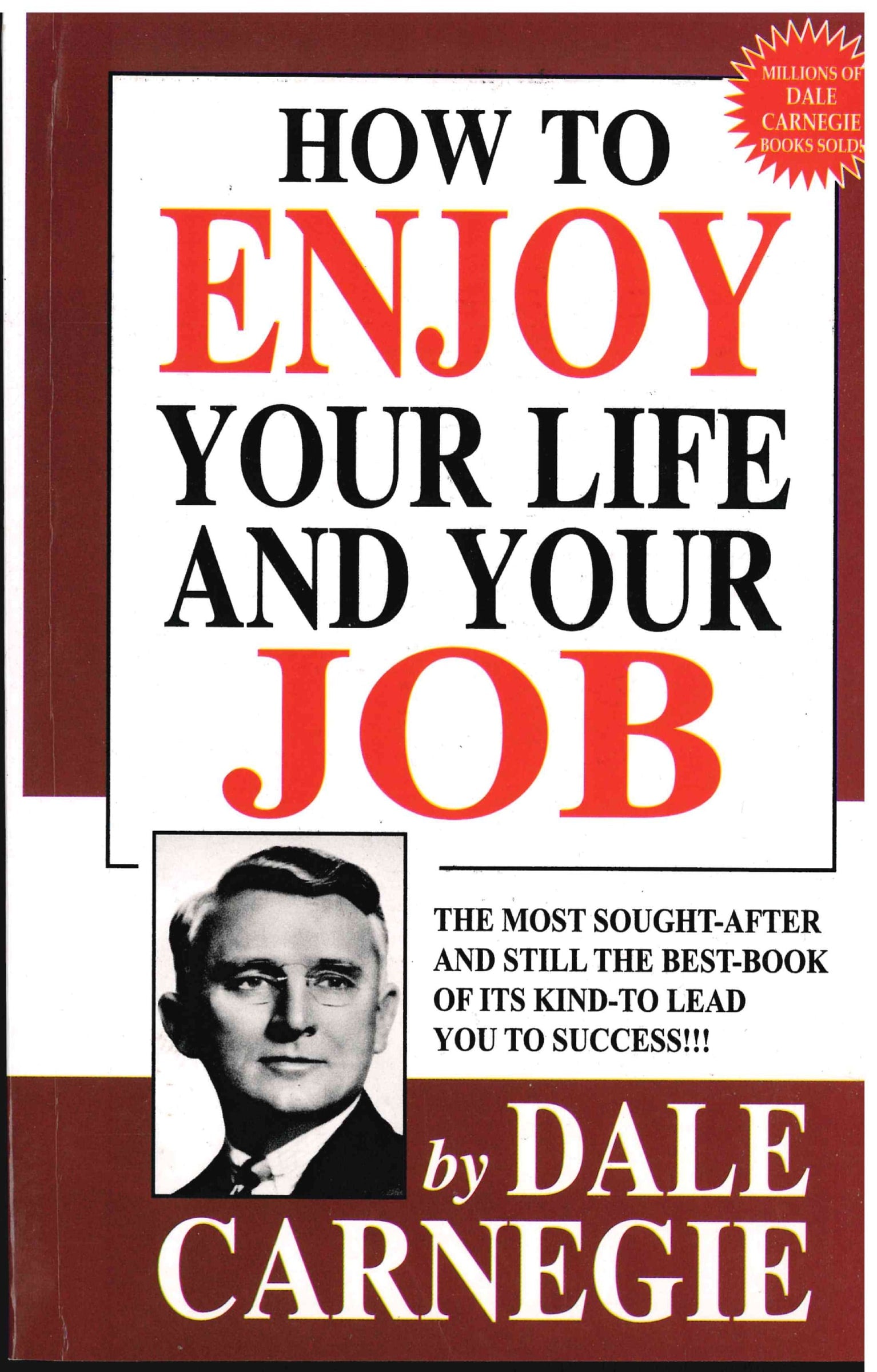 How To Enjoy Your Life And Your