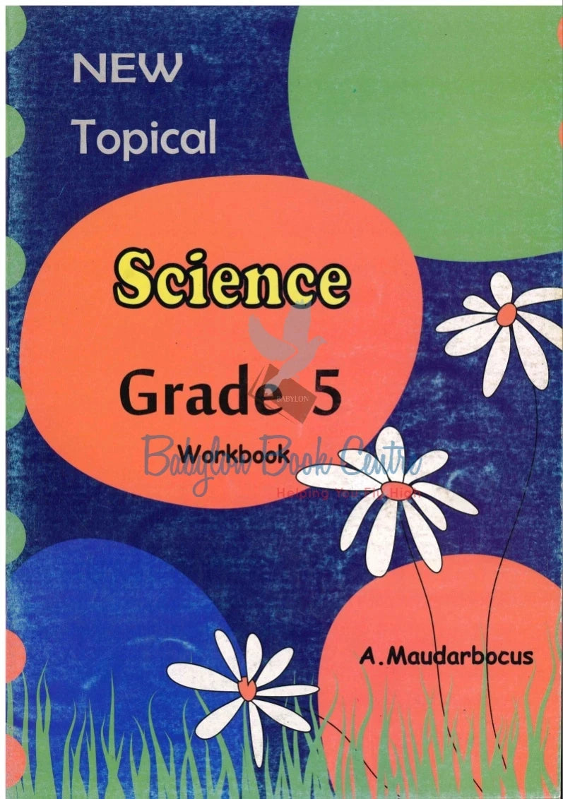 New Tropical Science Grade 5 Level 5 - A. Maudarbocus