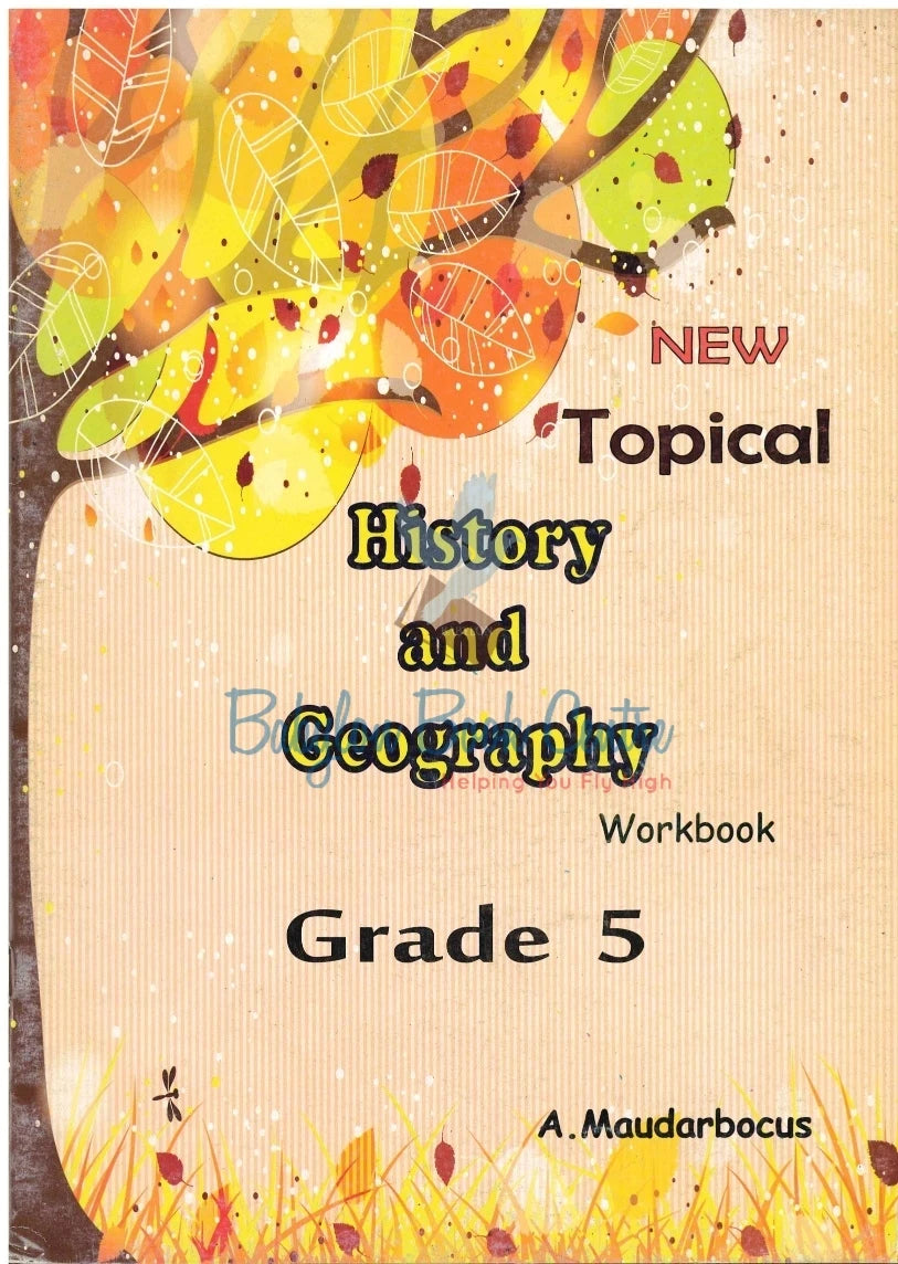 New Tropical  History & Geography Grade 5 Level 5 - A. Maudarbocus