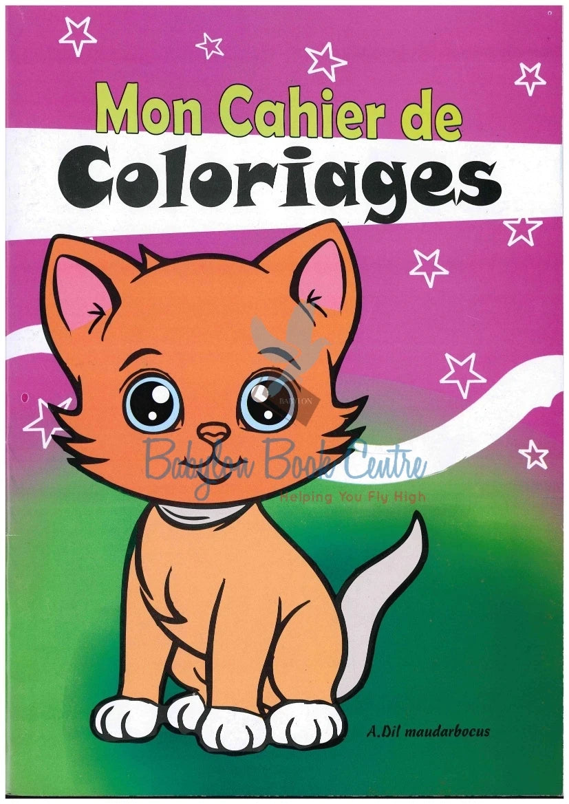 Mon Cahier De Coloriages - Adil Maudarbocus