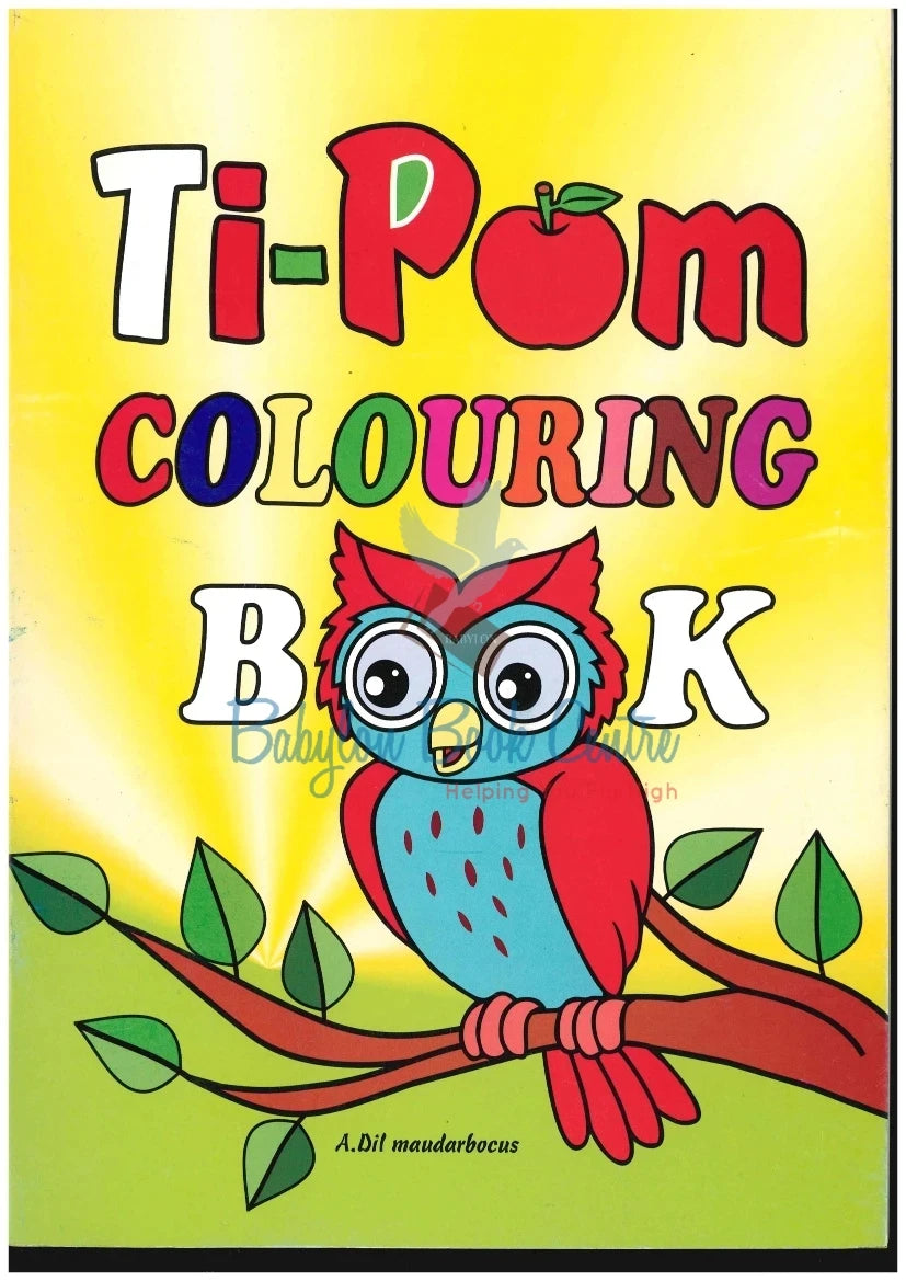 Ti-Pom Colouring Book - Adil Maudarbocus