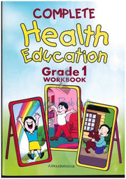 Complete Health Education Grade 1 - Adil Maudarbocus