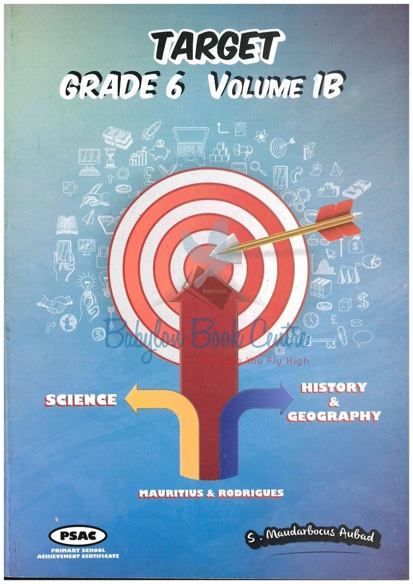 Target Science/ History&Geography Grade 6 Vol 1B - S. Maudarbocus Aubad