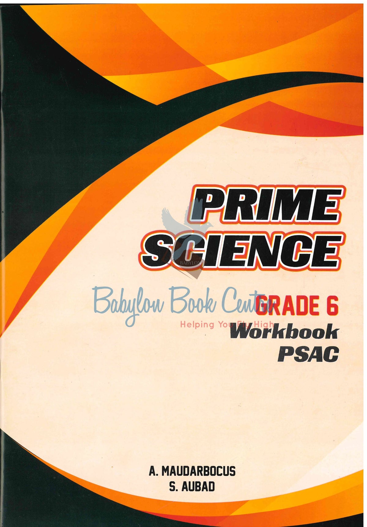 Prime Science Grade 6 PSAC - A. Maudarbocus