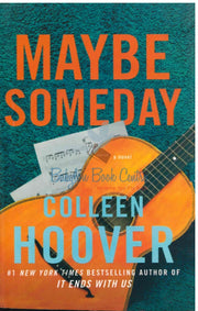 Maybe Someday - Colleen Hoover