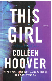 This Girl - Colleen Hoover