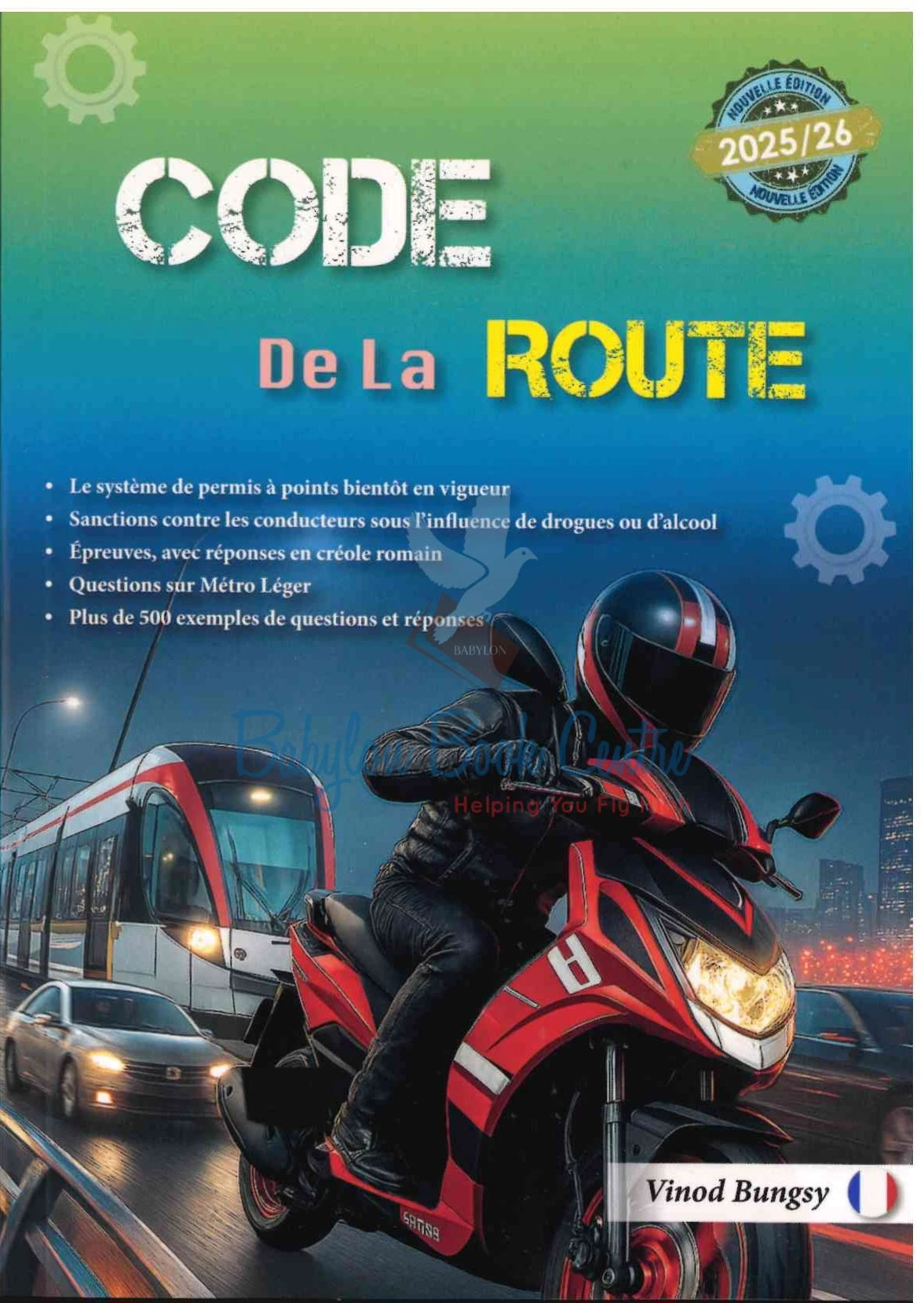 Code De La Route - Vinod Bungsy Edition 2025/26