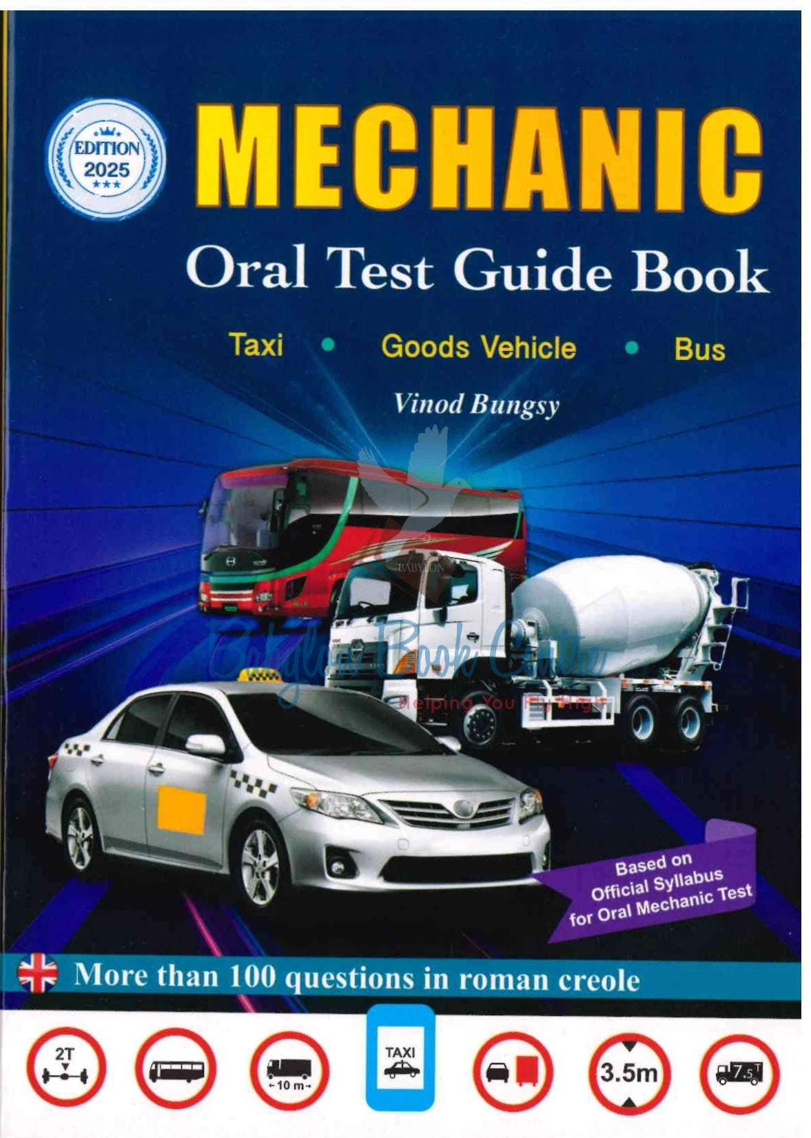 Mechanic Oral Test Bus/Goods Vehicle/Taxi - Vinod Bungsy - Edition 2025