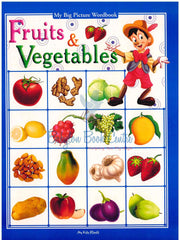 Fruits And Vegetables - My Big Picture Wordbook