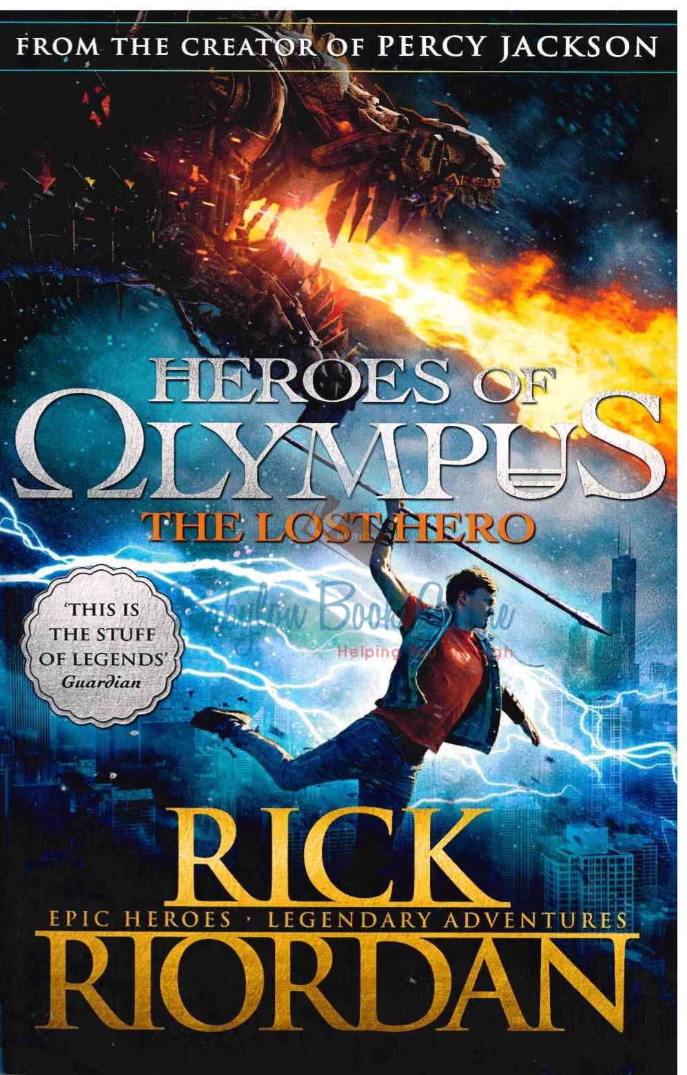 The Lost Hero - Heroes Of Olympus - Rick Riordan