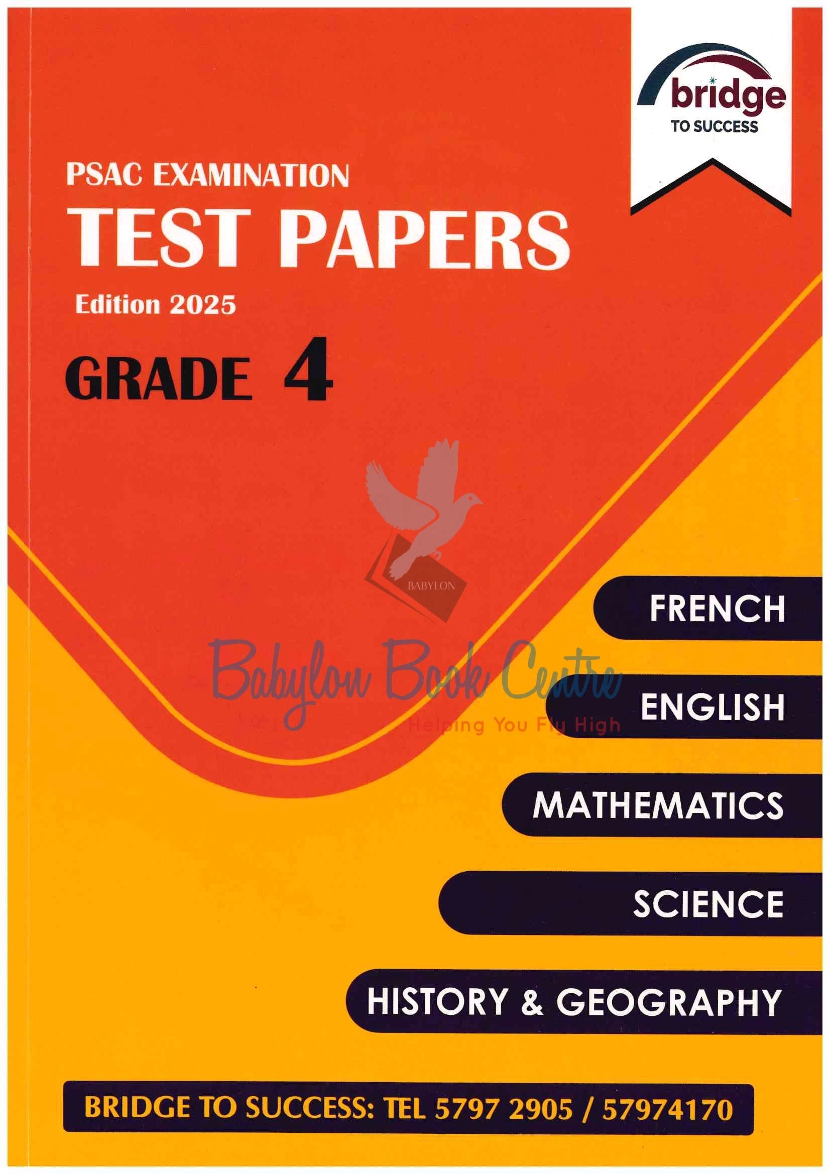 Test Papers MEF / SHG Grade 4 - Bridge To Success