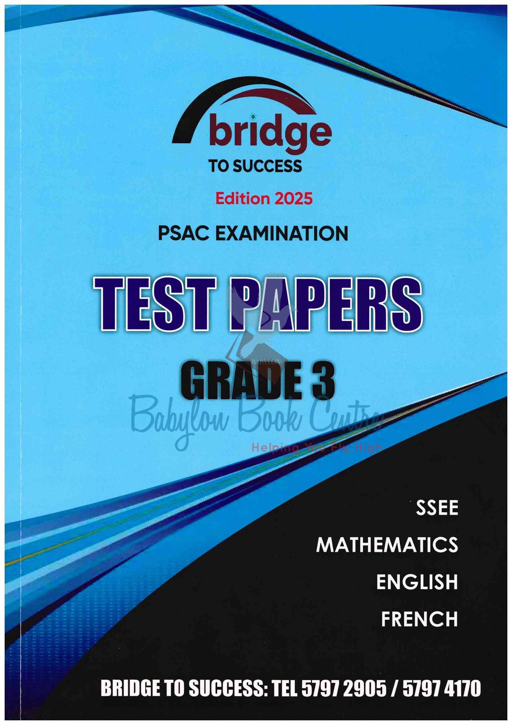 Test Papers Mathematics/English/French/SSEE - Grade 3 - Bridge To Success