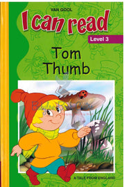Tom Thumb Level 3 - I can Read  - Van Gool