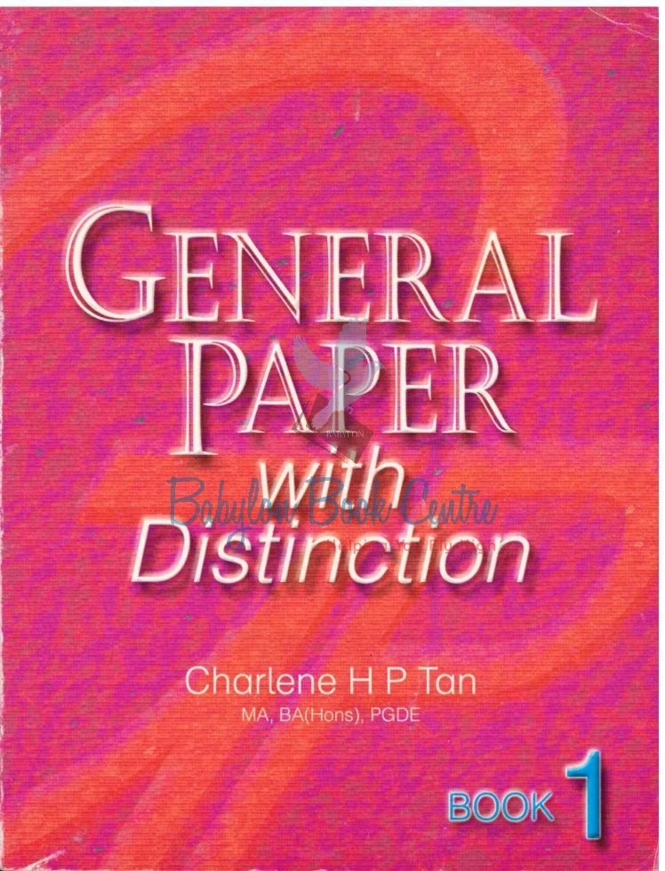 General paper with distinction Book 1 - Charlene H P Tan
