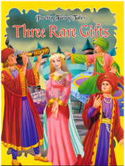 Three Rare Gifts - Pretty Fairy Tales