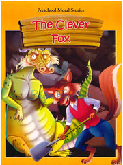 The Clever Fox - Preschool Moral Stories