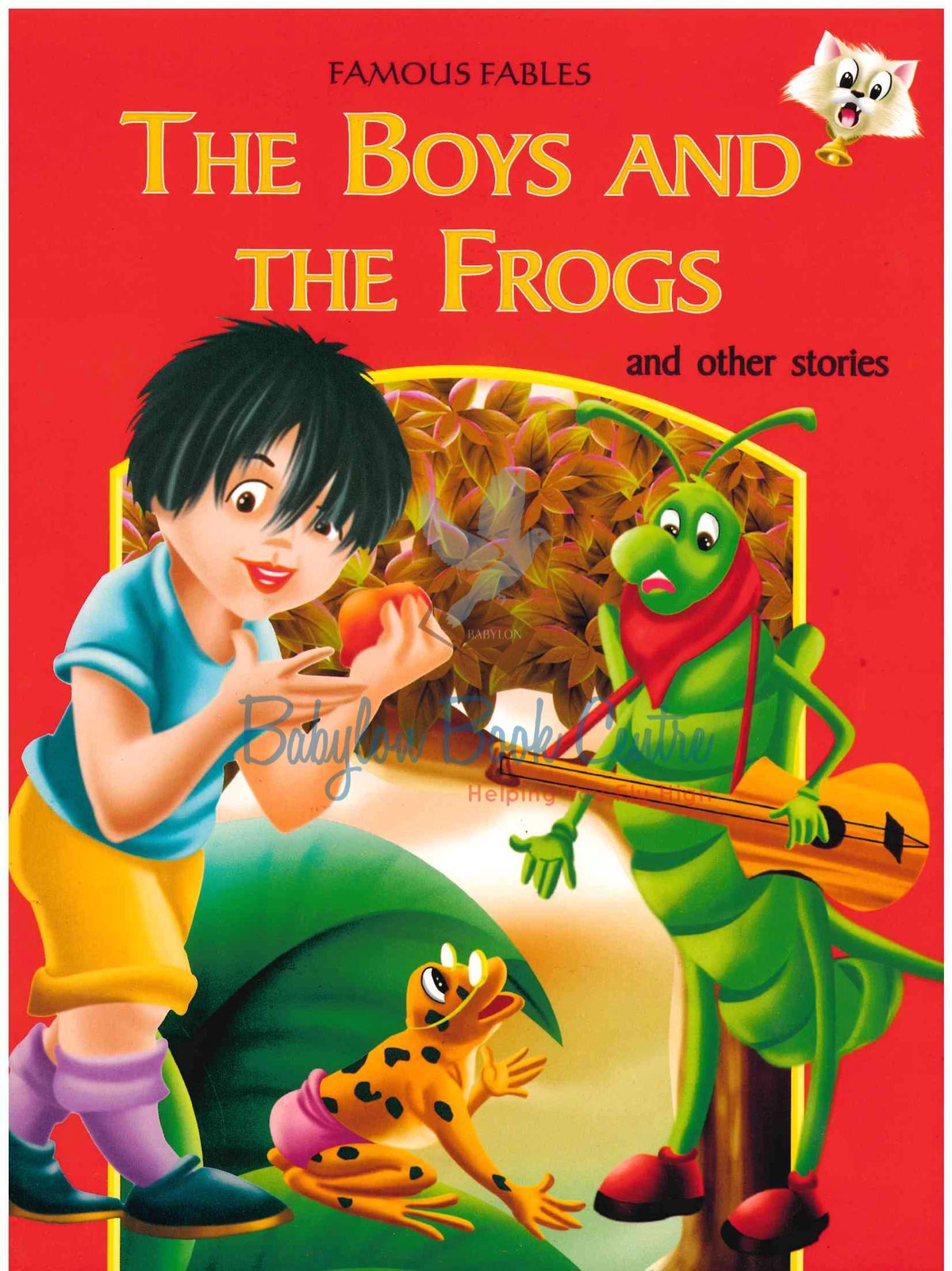 The Boys And The Frogs And Other Stories - Famous Fables
