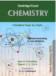 Cambridge O-Level Chemistry Classified Topic By Topic - A.H. Vydelingum