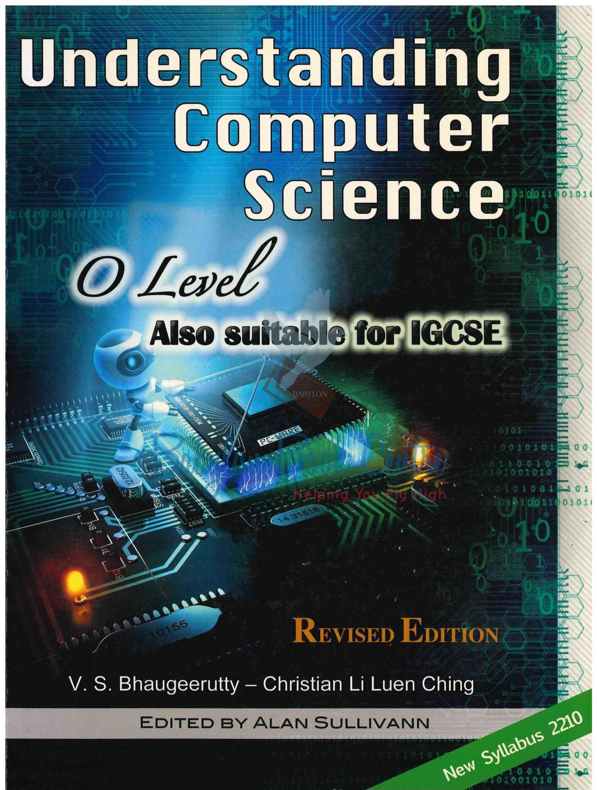 Understanding Computer Science O-Level / IGCSE - V.S. Bhaugeerutty