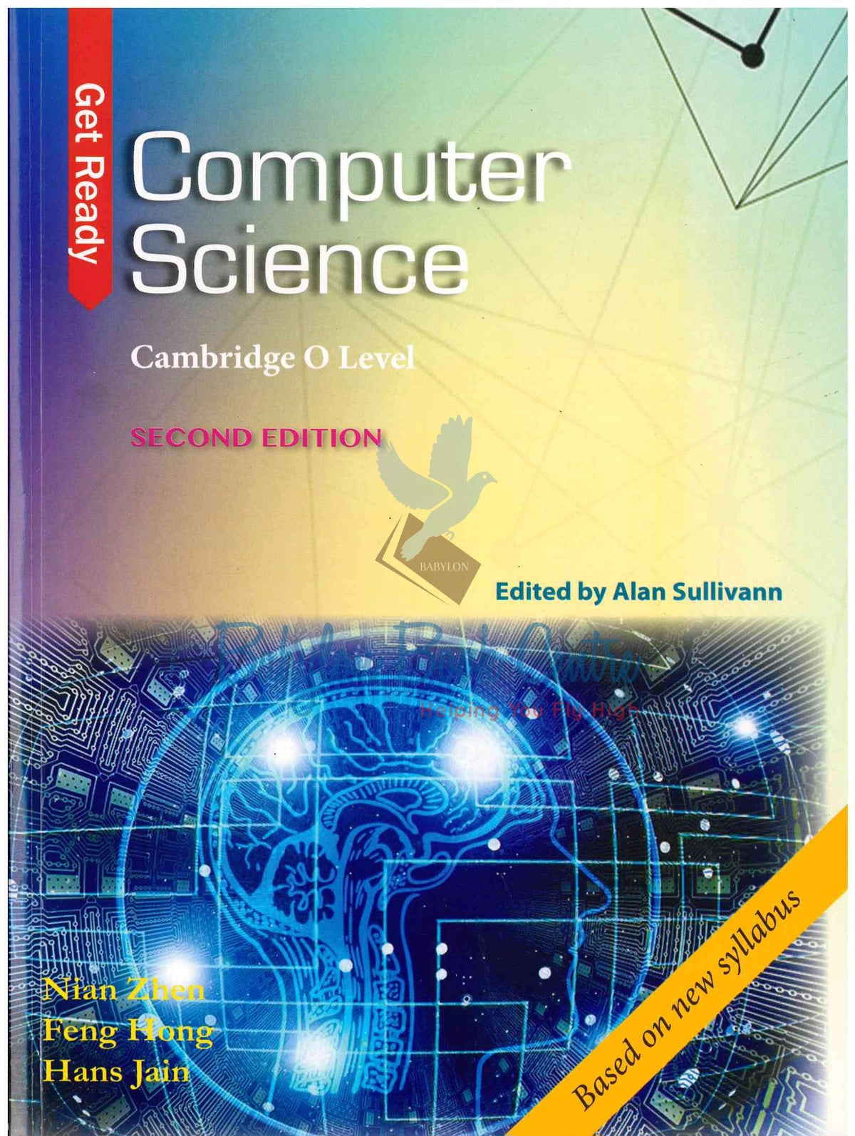 Get Ready Computer Science Cambridge O-Level - Nian Zhen