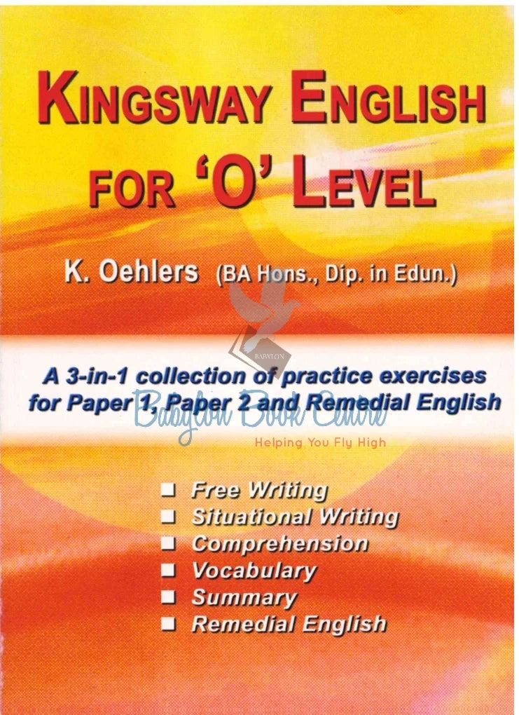 Kingsway English For O-Level Paper 1/2/3 - K. Oehlers