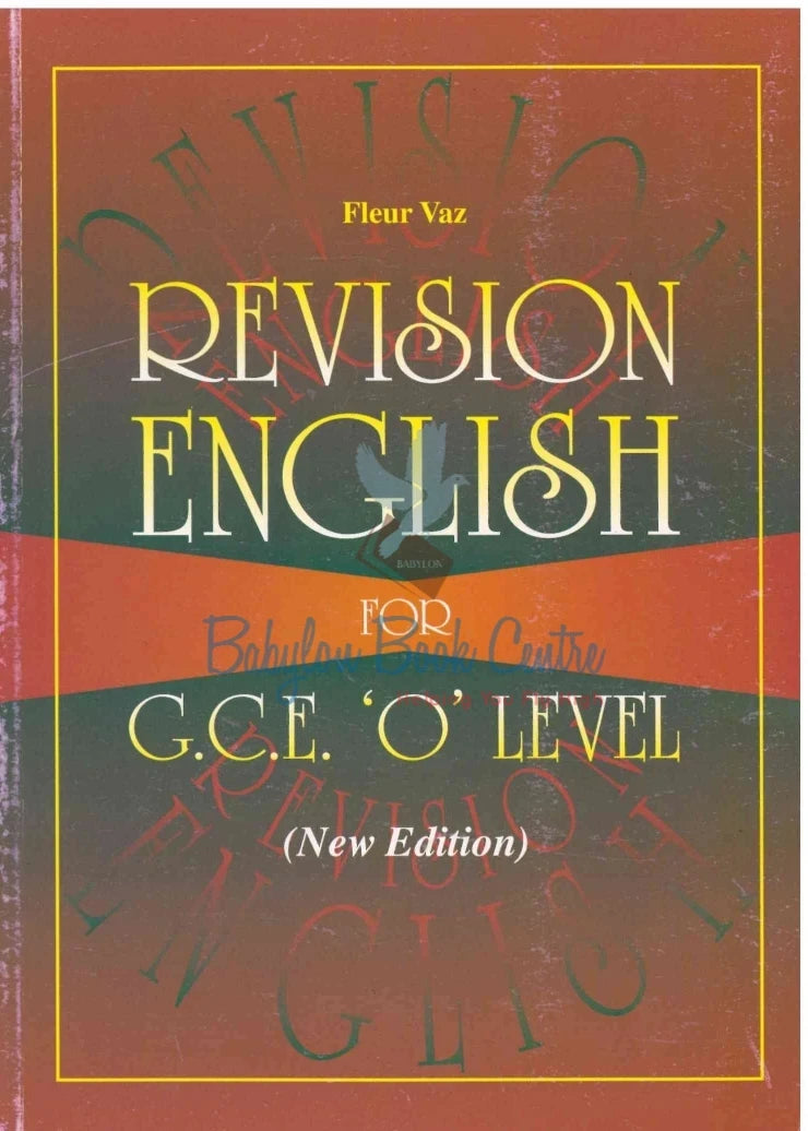 Revision English For GCE O-Level - Fleur Vaz