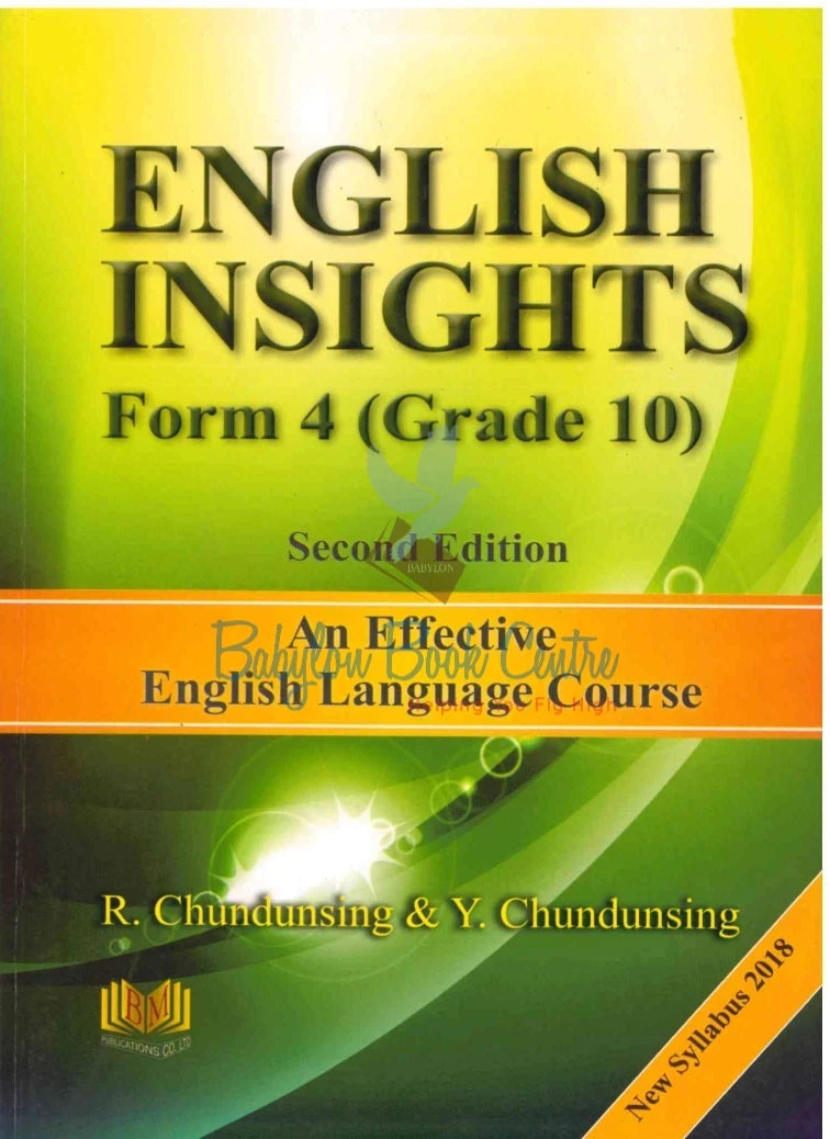 English Insights Grade 10/Form 4 - 2nd Edition - R. Chundunsing