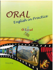 Oral English In Practice O-Level - Danny Wong
