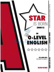 A Star is Born In O-Level English BooK 2 Grade 10/11 - Kevin Pather