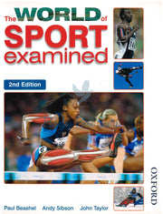The World Of Sport Examined 2nd Edition - Paul Beashel