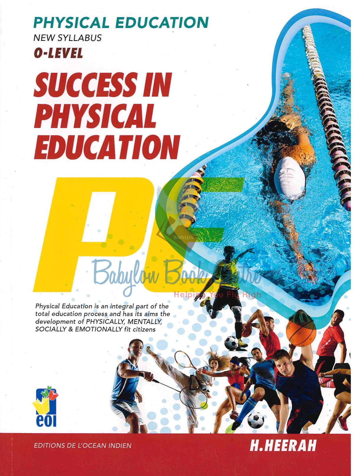 Success In Physical Education O-Level - H. Heerah
