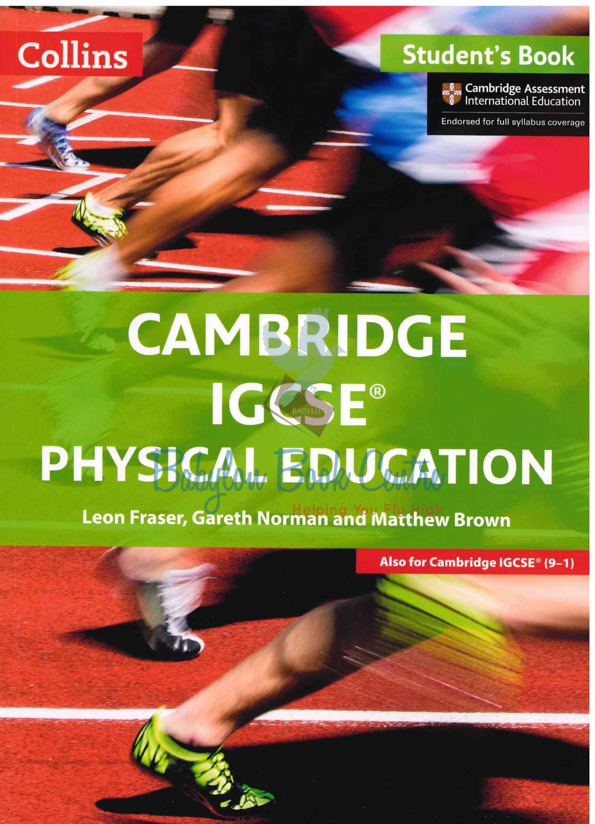 Cambridge IGCSE Physical Education Student's Book - Leon Fraser