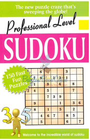 Professional Level Sudoku - 150 Fast Fun Puzzles