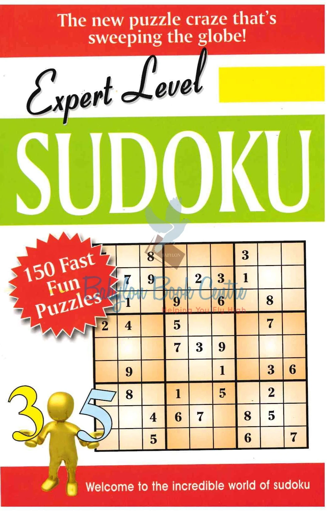 Expert Level Sudoku - 150 Fast Fun Puzzles