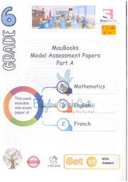 Model Assessment Papers Grade 6 Set 1 Mathematics/English/French - Maubooks