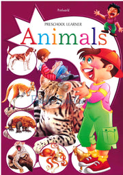 Animals - Preschool Learner - Printworld