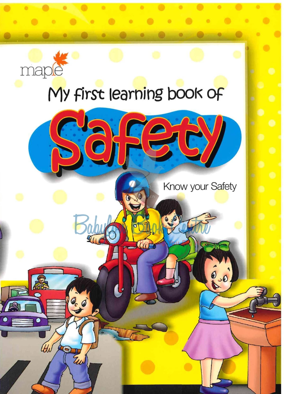 Safety - My First Learning Book - Maple