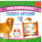Things Around Us - Mini Board Books
