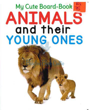 Animals & Their Young - My Cute Board-Book