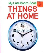 Things At Home - My Cute Board-Book