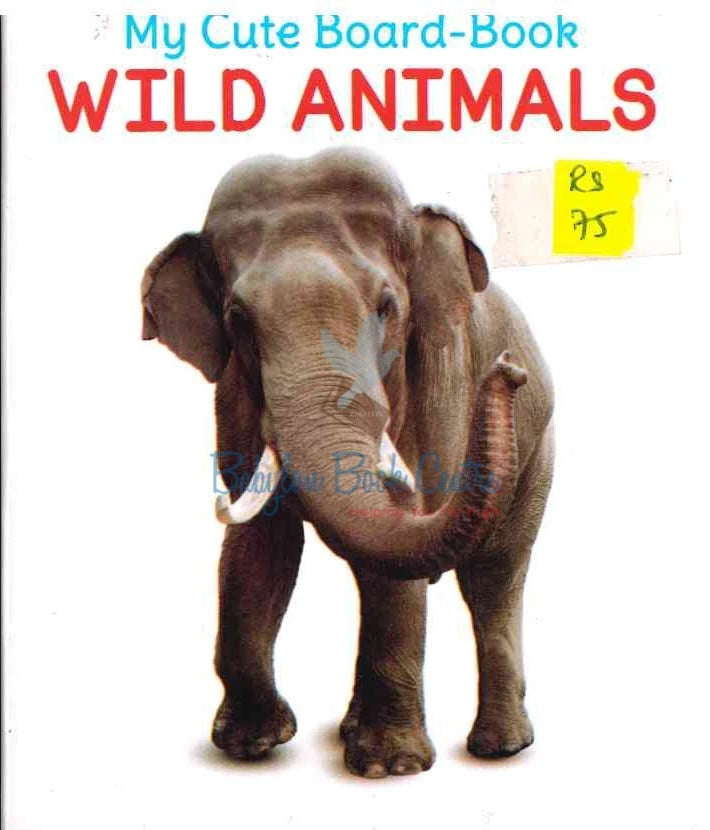 Wild Animals - My Cute Board-Book