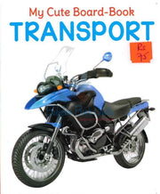 Transport - My Cute Board-Book