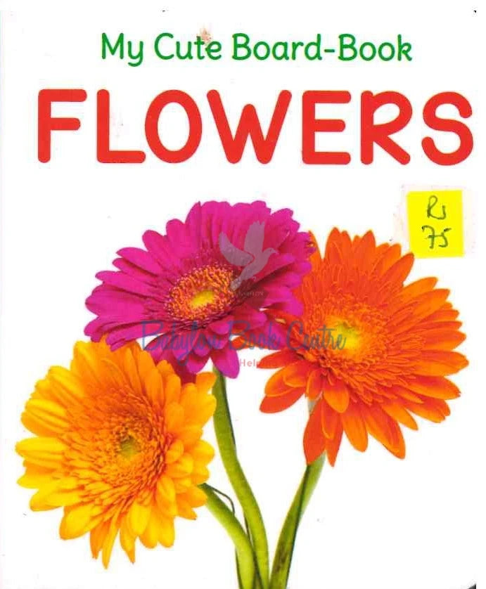 Flowers - My Cute Board-Book