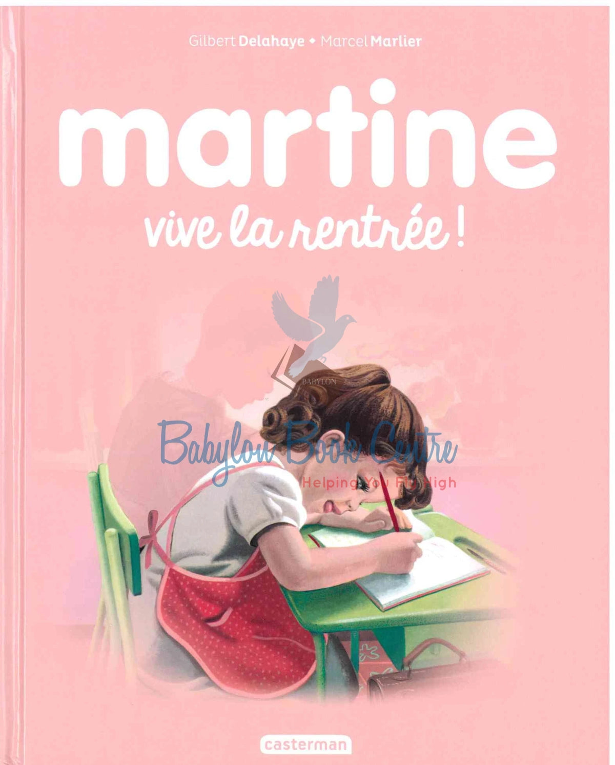 Martine vive la Rentree - Marcel Marlier