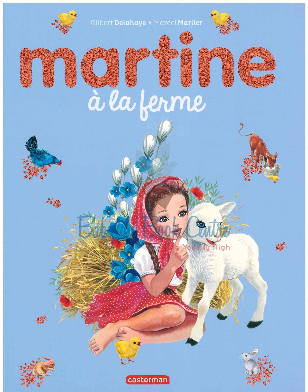 Martine A La Ferme - Marcel Marlier